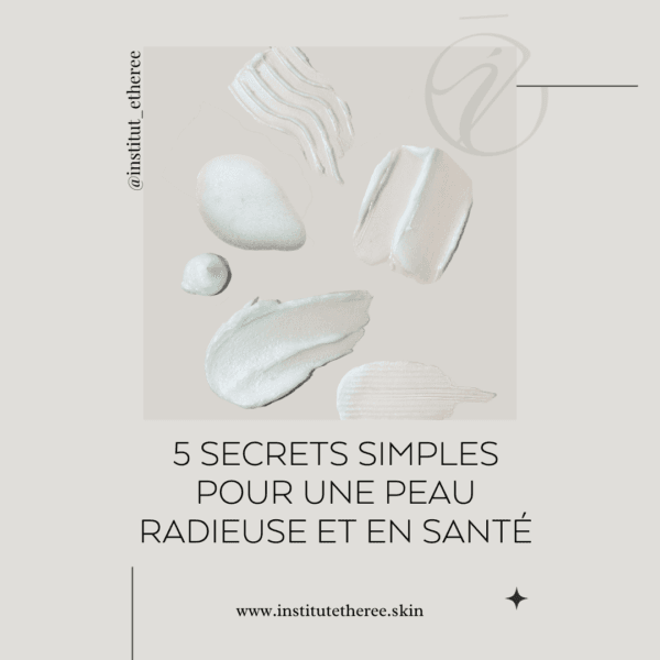 Ebook: 5 secrets simples pour une peau radieuse et en santé